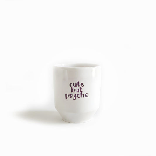 Seramik Kupa - Cute But Psycho