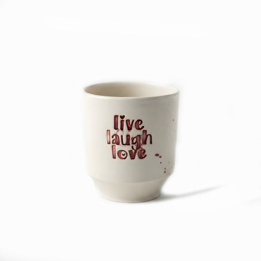 Seramik Kupa - Live Laugh Love